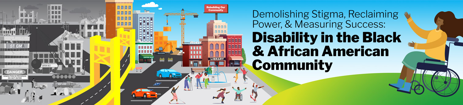 Illustration showing a black community with stigma being demolished and being rebuilt into a new thriving city.