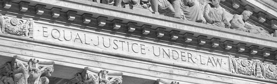 Front of Supreme Court Building with the words "Equal Justice Under Law"