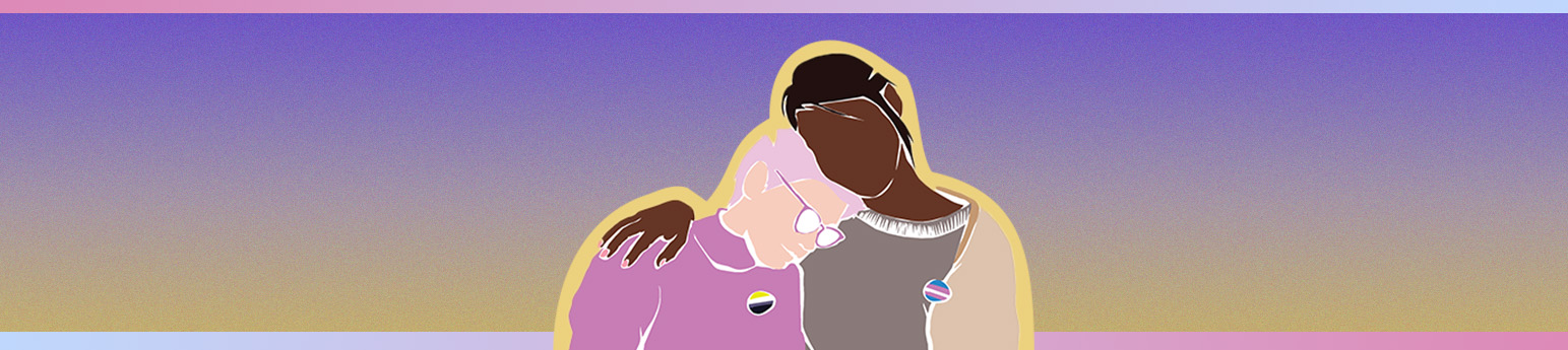 An illustration of a White Nonbinary person with pink hair, pink glasses, looking downwards and is consoled with by a Black Transgender woman with her hair in a ponytail, they are both wearing circle pins with the flag that represents their gender. The background is a gradient purple, yellow and pink and blue borders