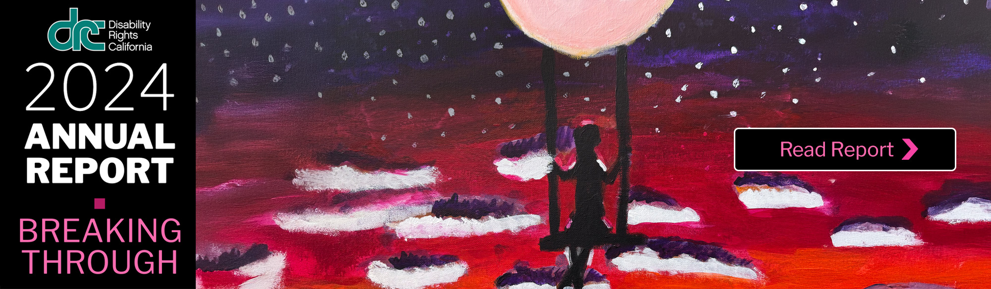 Text: DRC 2024 Annual Report. Breaking Through. Photo: Painting of the back of a person sitting on a swing. The swing is hanging on the moon in a cloudy red sky.