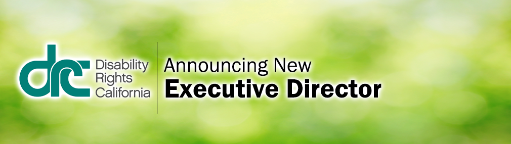 Disability Rights California announces selection of Andrew J. Imparato ...