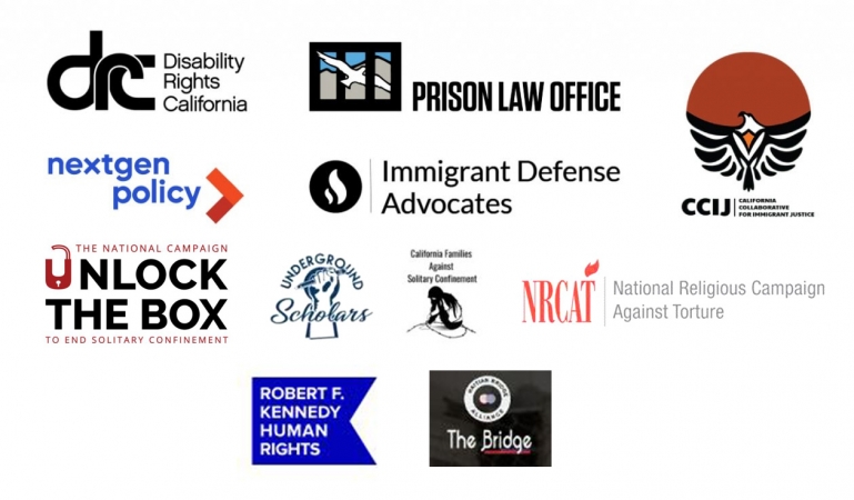 Image of several sponsored logos: Disability Rights California, Prison Law Office, Initiate Justice, Nextgen Policy, Immigrant Defense Advocates, California Collaboration for Immigrant Justice, National Religious Campaign Against Torture, Haitian Bridge Alliance, Robert F. Kennedy Human Rights, Underground Scholars Initiative UC Berkeley, Unlock the Box, California Families Against Solitary Confinement