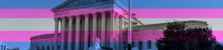 The US Supreme Court Building with the Trans colors overlayed on top.